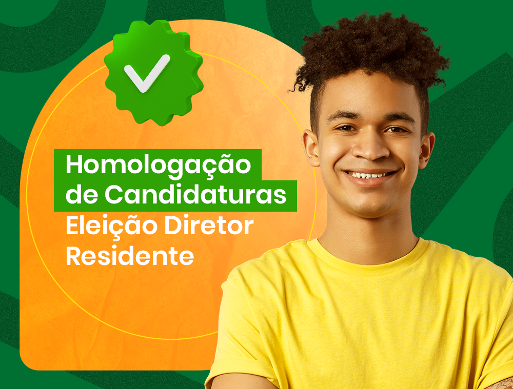 Eleição para diretoria residente tem duas candidaturas homologadas