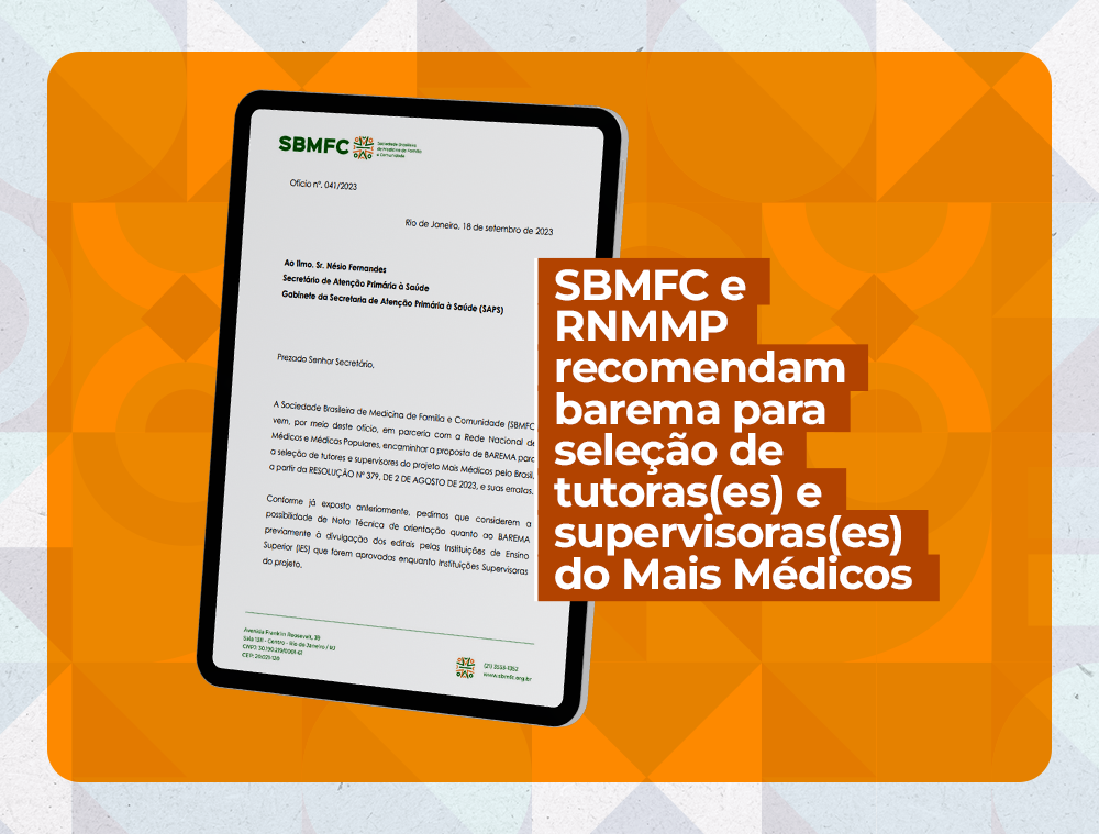 SBMFC e RNMMP recomendam barema para seleção de tutoras(es) e supervisoras(es) do Mais Médicos