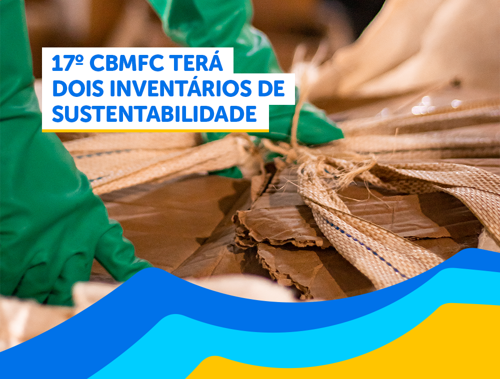 17º CBMFC terá dois inventários de sustentabilidade