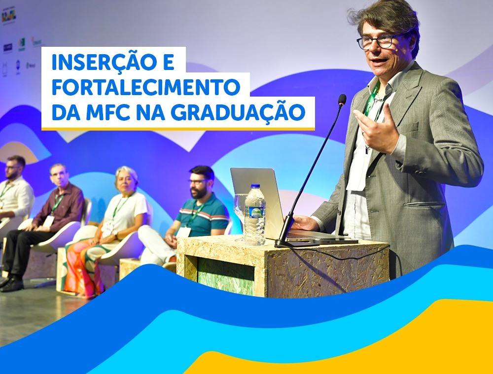 Inserção e fortalecimento da MFC na graduação