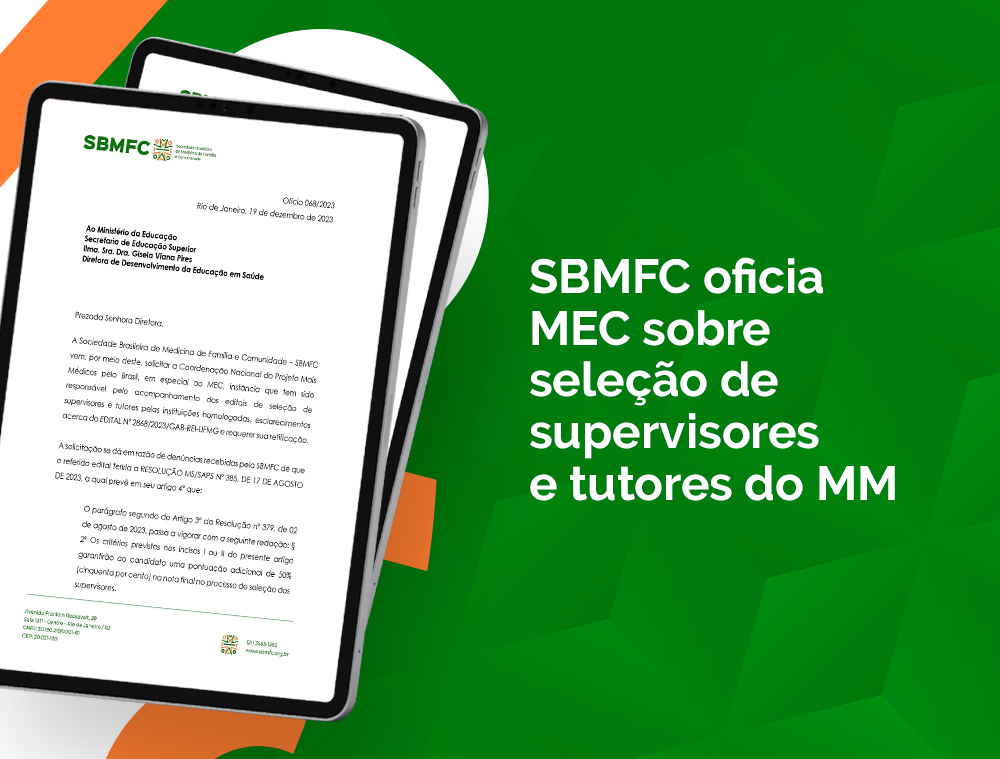 SBMFC oficia MEC sobre seleção de supervisores e tutores do MM