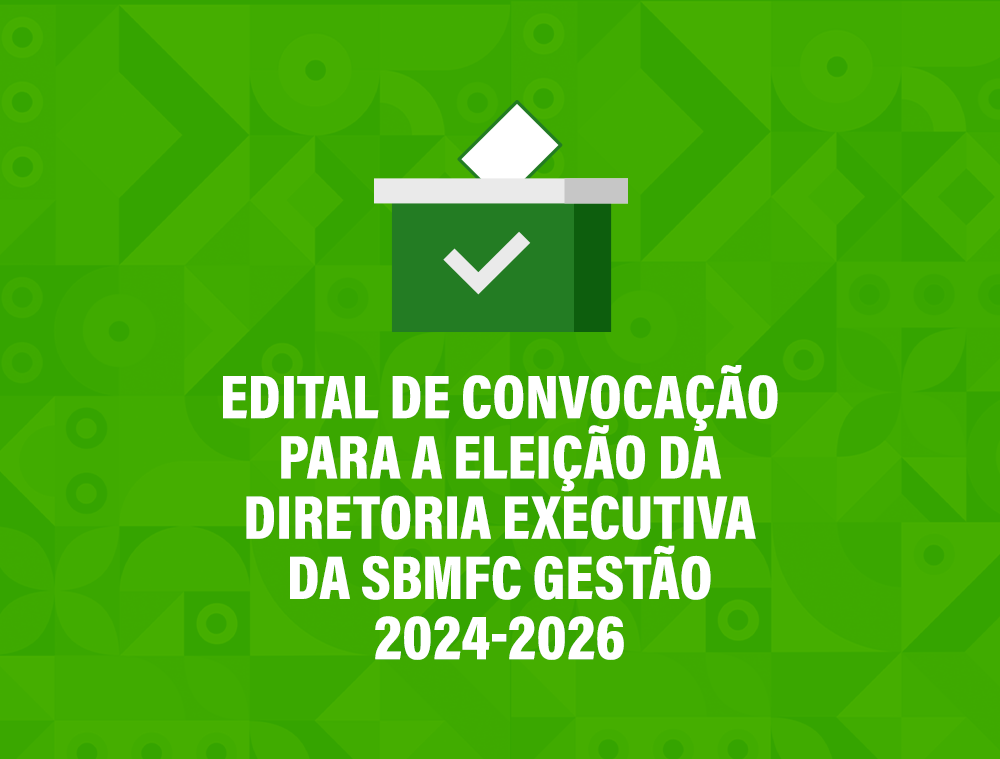 Eleições SBMFC - Gestão 2024/2026