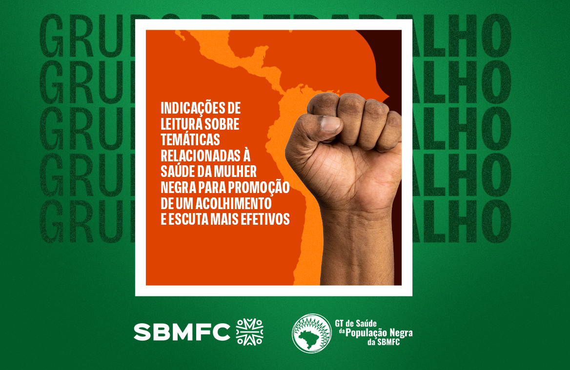 Teses e obras sobre cuidado da mulher negra na Medicina de Família e Comunidade