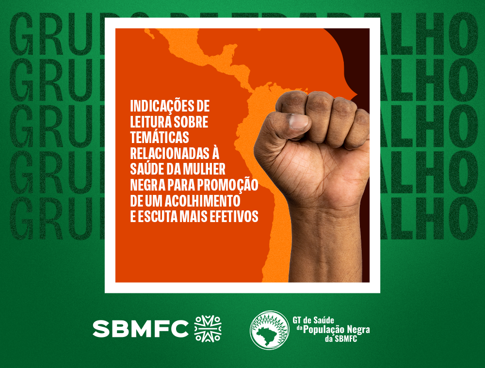 Teses e obras sobre cuidado da mulher negra na Medicina de Família e Comunidade